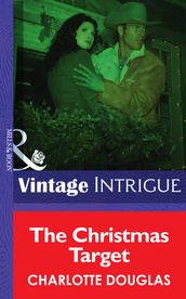 The Christmas Target (Mills & Boon Intrigue)