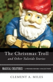 The Christmas Troll and Other Yuletide Stories