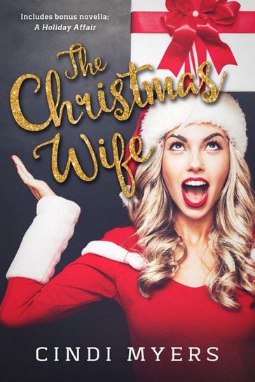 The Christmas Wife - Cindi Myers