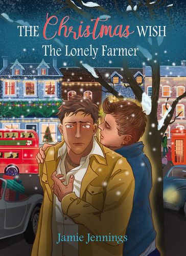 The Christmas Wish: The Lonely Farmer - Jamie Jennings