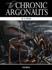 The Chronic Argonauts