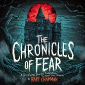 The Chronicles of Fear