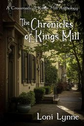 The Chronicles of Kings Mill