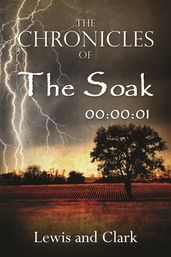 The Chronicles of The Soak