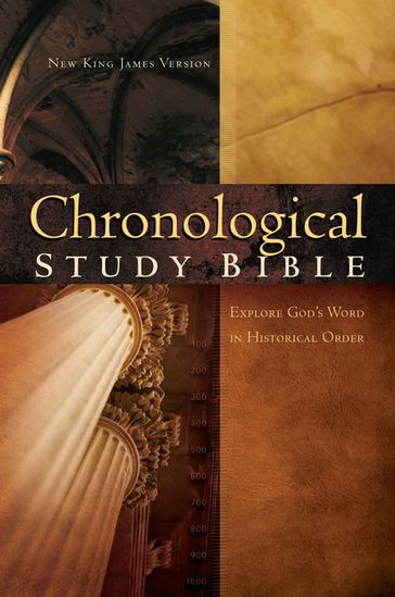 The Chronological Study Bible (NKJV) - Thomas Nelson