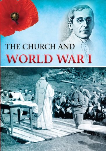 The Church and World War I - Harry Schnitker
