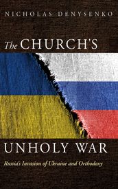 The Church s Unholy War