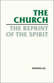 The Church, the Reprint of the Spirit