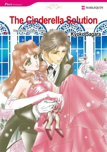 The Cinderella Solution (Harlequin Comics) - Cathy Yardley