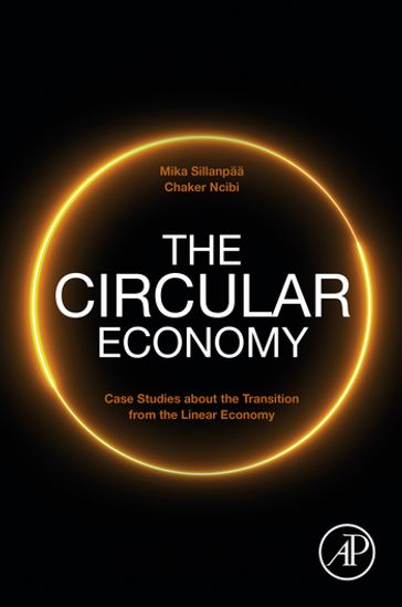 The Circular Economy - Chaker Ncibi - PhD Mika Sillanpaa
