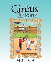 The Circus Pony ; Le Poney Du Cirque