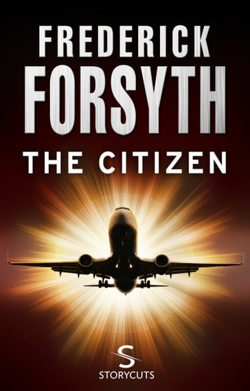 The Citizen (Storycuts) - Frederick Forsyth