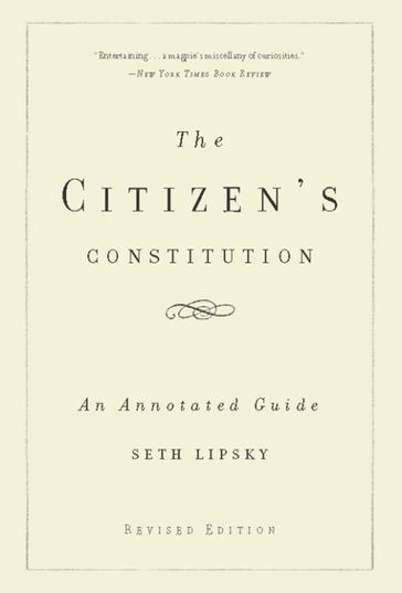 The Citizen's Constitution - Seth Lipsky