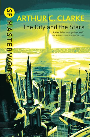 The City And The Stars - Sir Arthur C. Clarke