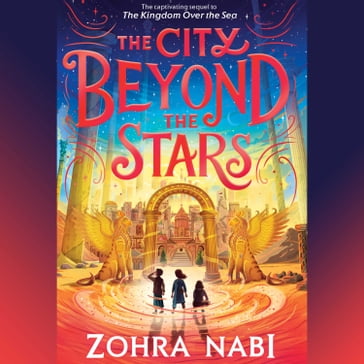 The City Beyond the Stars - Zohra Nabi