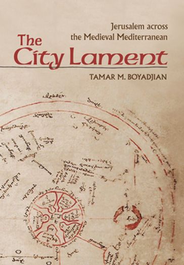 The City Lament - Tamar M. Boyadjian