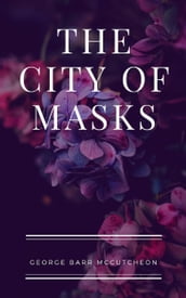 The City Of Masks