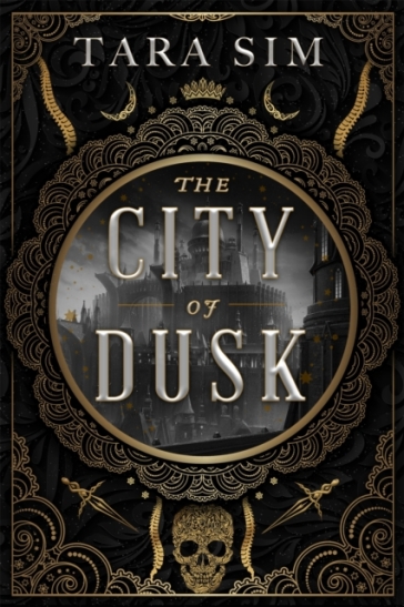 The City of Dusk - Tara Sim