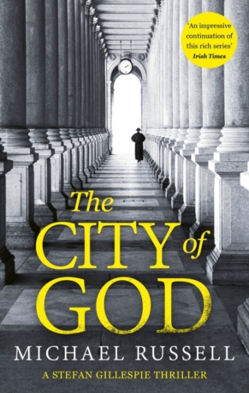The City of God - Michael Russell
