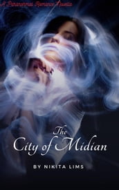 The City of Midian