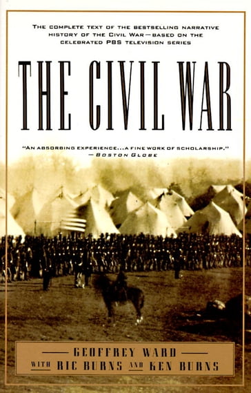 The Civil War - Geoffrey C. Ward - Kenneth Burns