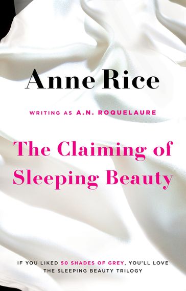 The Claiming Of Sleeping Beauty - A.N. Roquelaure - Anne Rice