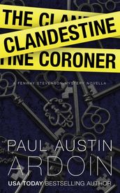 The Clandestine Coroner