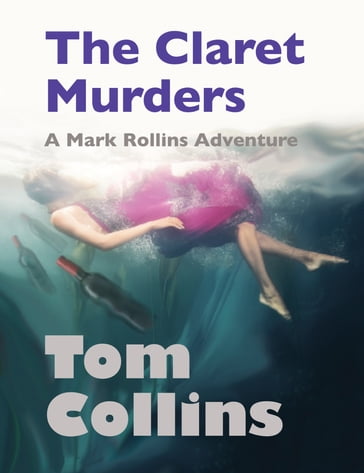 The Claret Murders - Tom Collins