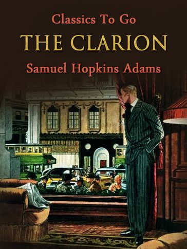 The Clarion - Samuel Hopkins Adams