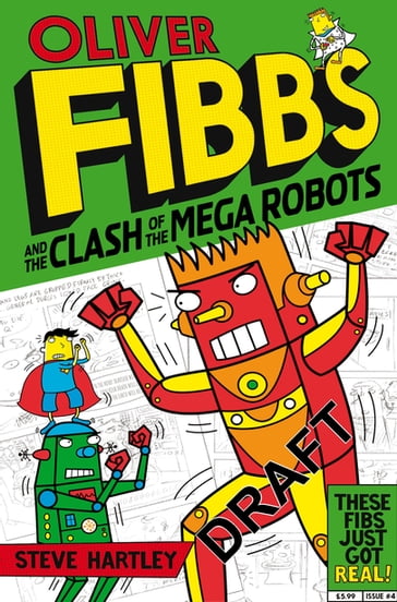 The Clash of the Mega Robots - Steve Hartley