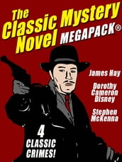 The Classic Mystery Novel MEGAPACK®