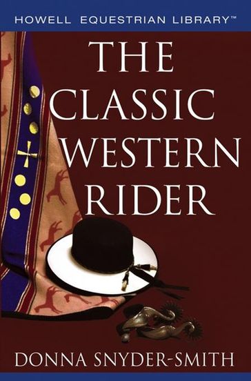 The Classic Western Rider - Donna Snyder-Smith
