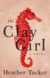 The Clay Girl