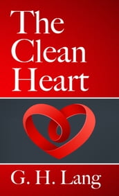 The Clean Heart