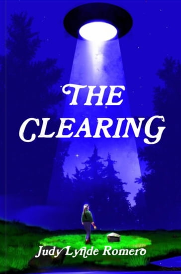 The Clearing - Judy Lynde Romero