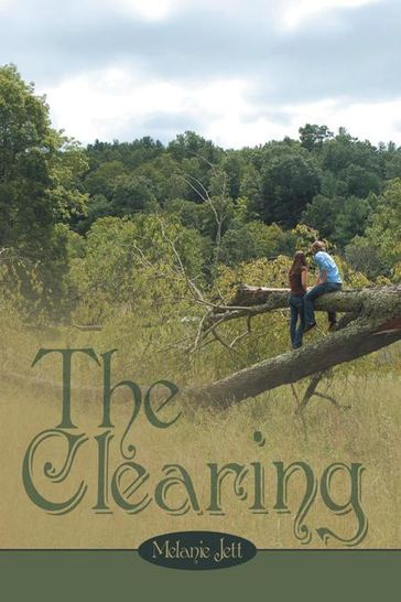 The Clearing - Melanie Jett