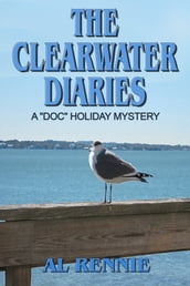The Clearwater Diaries