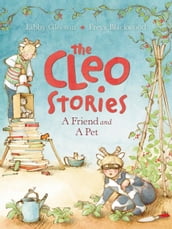 The Cleo Stories 2: A Friend and a Pet
