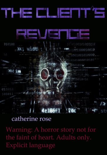 The Client's Revenge - Catherine Rose