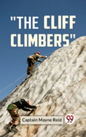 The Cliff Climbers