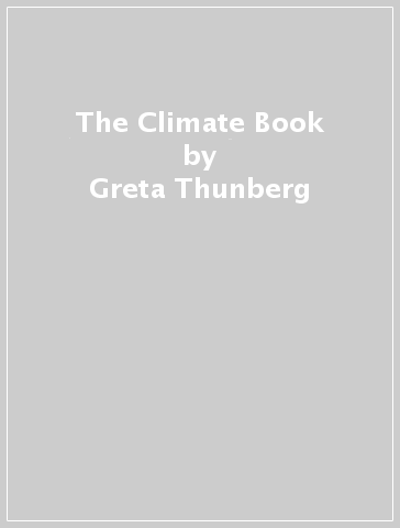 The Climate Book - Greta Thunberg