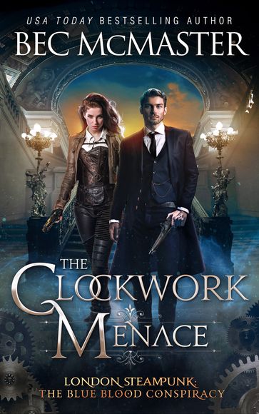 The Clockwork Menace - Bec McMaster