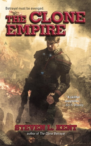 The Clone Empire - Steven L. Kent