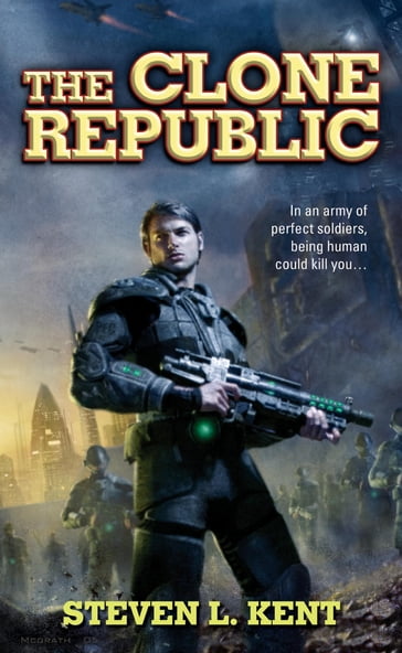 The Clone Republic - Steven L. Kent
