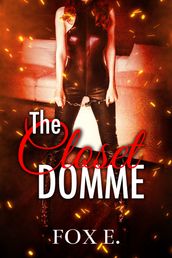 The Closet Domme