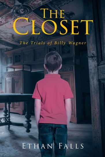The Closet - Ethan Falls