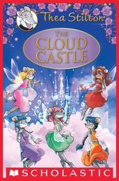 The Cloud Castle (Thea Stilton: Special Edition #4)