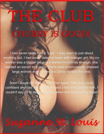 The Club: Chubby Is Good - Suzanne St. Louis