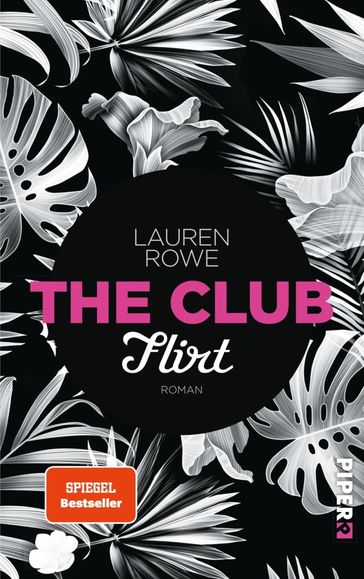 The Club  Flirt - Lauren Rowe