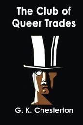 The Club of Queer Trades